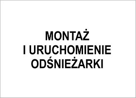 montaż i uruchomienie maszyny